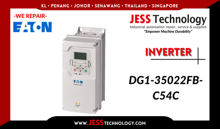 Repair EATON INVERTER DG1-35022FB-C54C Malaysia, Singapore, Indonesia, Thailand