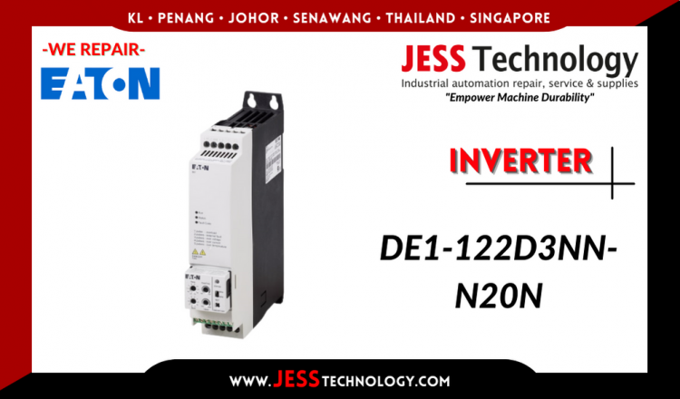 Repair EATON INVERTER DE1-122D3NN-N20N Malaysia, Singapore, Indonesia, Thailand