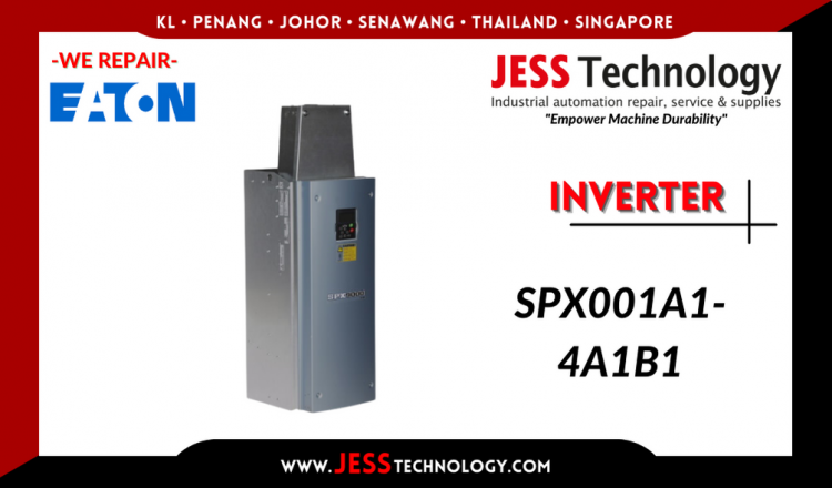 Repair EATON INVERTER SPX001A1-4A1B1 Malaysia, Singapore, Indonesia, Thailand