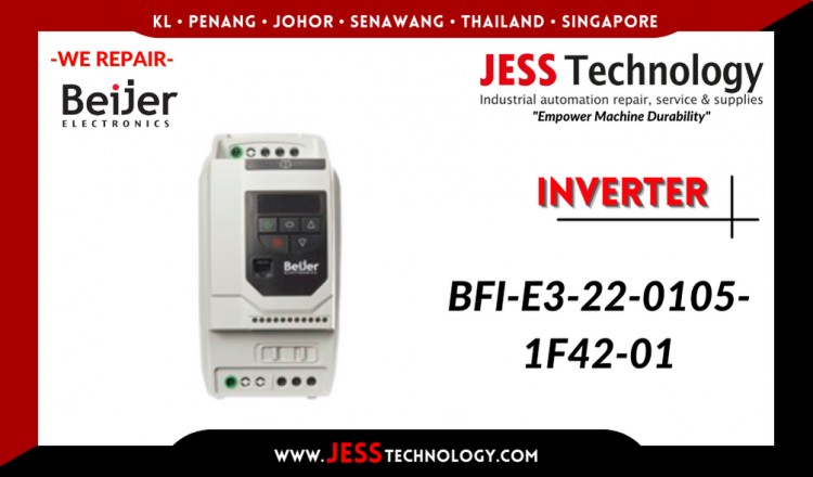 Repair BEIJER ELECTRONICS INVERTER BFI-E3-22-0105-1F42-01 Malaysia, Singapore, Indonesia, Thailand