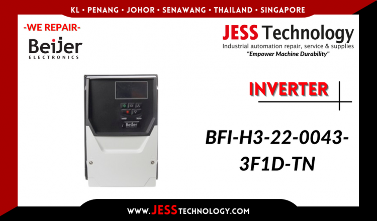 Repair BEIJER ELECTRONICS INVERTER BFI-H3-22-0043-3F1D-TN Malaysia, Singapore, Indonesia, Thailand