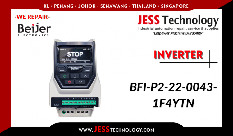 Repair BEIJER ELECTRONICS INVERTER BFI-P2-22-0043-1F4YTN Malaysia, Singapore, Indonesia, Thailand