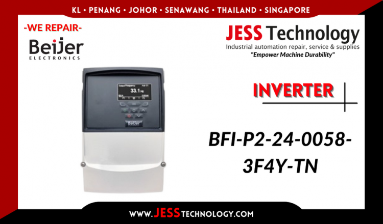 Repair BEIJER ELECTRONICS INVERTER BFI-P2-24-0058-3F4Y-TN Malaysia, Singapore, Indonesia, Thailand