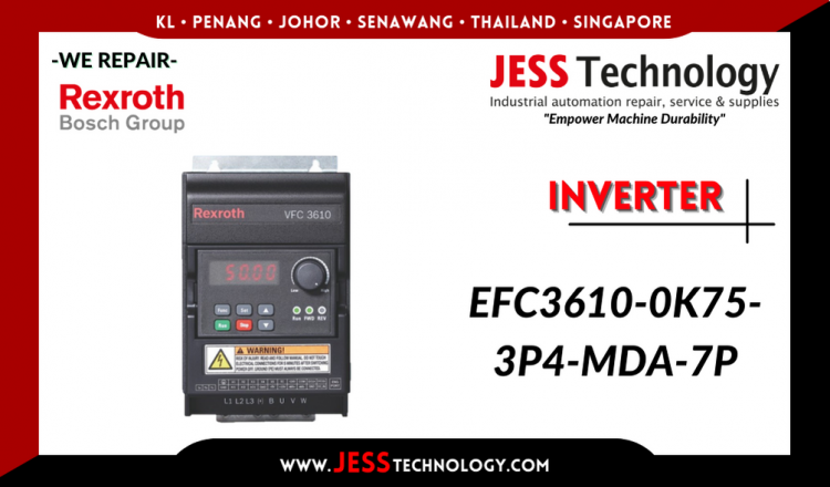 Repair REXROTH BOSCH INVERTER EFC3610-0K75-3P4-MDA-7P Malaysia, Singapore, Indonesia, Thailand