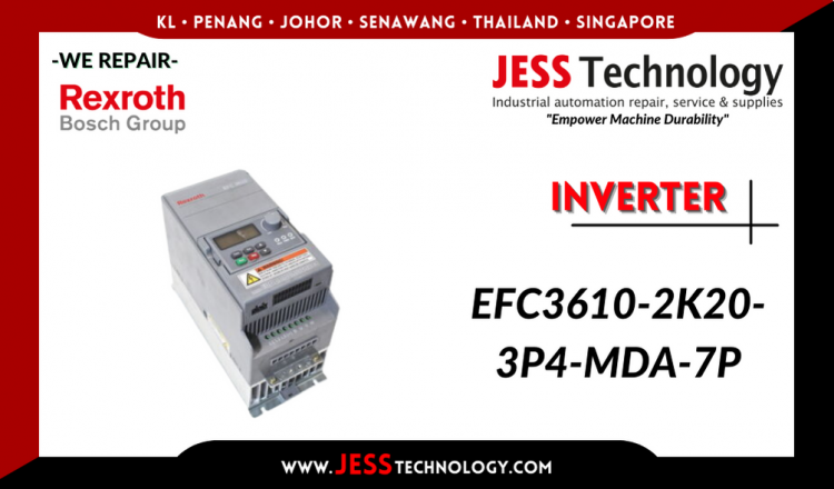 Repair REXROTH BOSCH INVERTER EFC3610-2K20-3P4-MDA-7P Malaysia, Singapore, Indonesia, Thailand