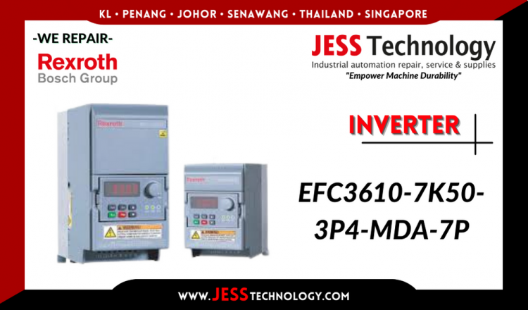 Repair REXROTH BOSCH INVERTER EFC3610-7K50-3P4-MDA-7P Malaysia, Singapore, Indonesia, Thailand