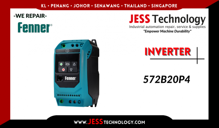 Repair FENNER INVERTER 572B20P4 Malaysia, Singapore, Indonesia, Thailand