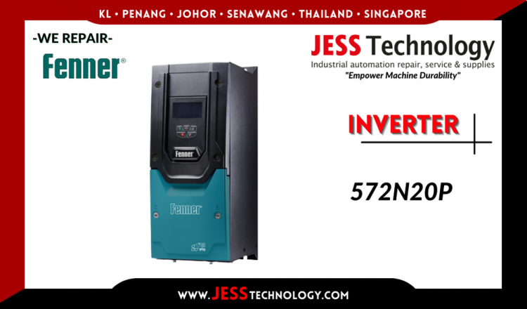 Repair FENNER INVERTER 572N20P Malaysia, Singapore, Indonesia, Thailand