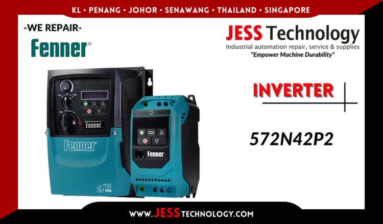Repair FENNER INVERTER 572N42P2 Malaysia, Singapore, Indonesia, Thailand