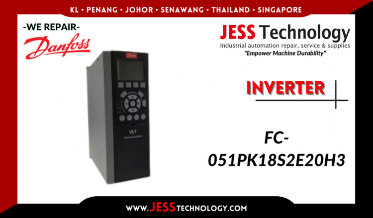 Repair DANFOSS INVERTER FC-051PK18S2E20H3 Malaysia, Singapore, Indonesia, Thailand