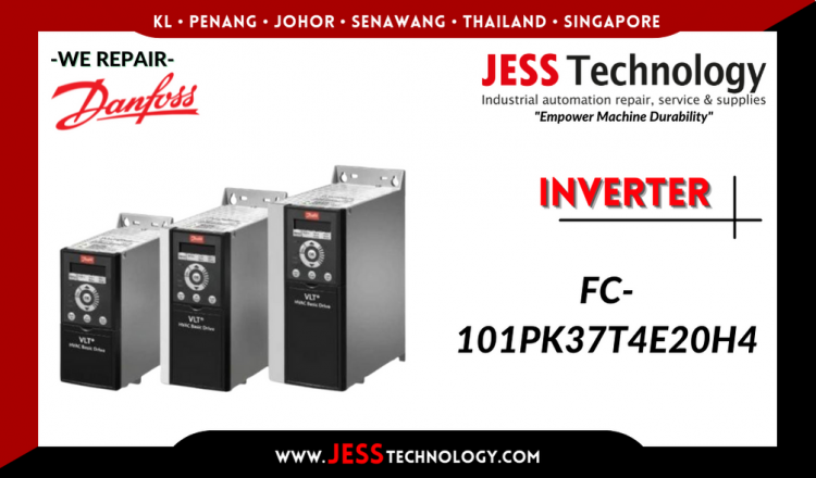 Repair DANFOSS INVERTER FC-101PK37T4E20H4 Malaysia, Singapore, Indonesia, Thailand