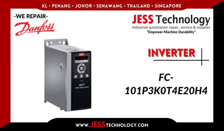 Repair DANFOSS INVERTER FC-101P3K0T4E20H4 Malaysia, Singapore, Indonesia, Thailand