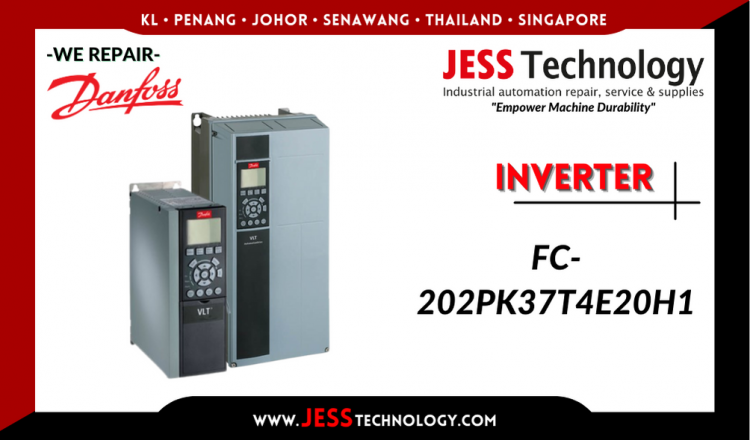 Repair DANFOSS INVERTER FC-202PK37T4E20H1 Malaysia, Singapore, Indonesia, Thailand