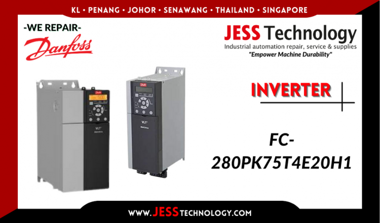 Repair DANFOSS INVERTER FC-280PK75T4E20H1 Malaysia, Singapore, Indonesia, Thailand