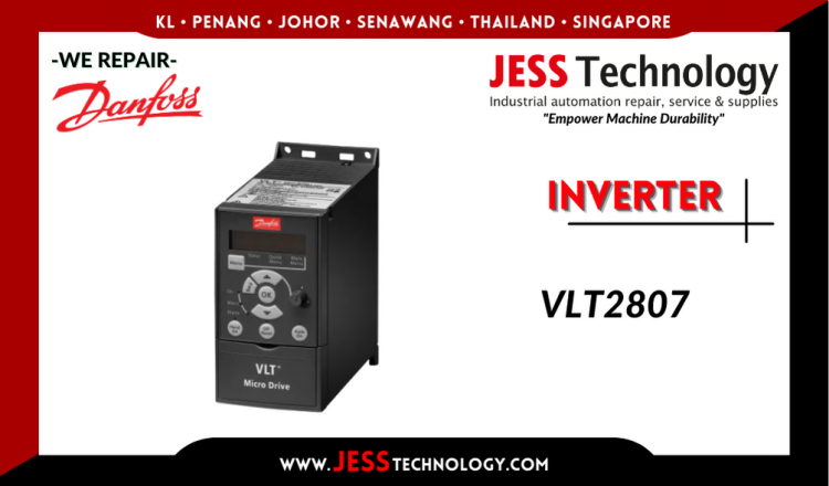 Repair DANFOSS INVERTER VLT2807 Malaysia, Singapore, Indonesia, Thailand