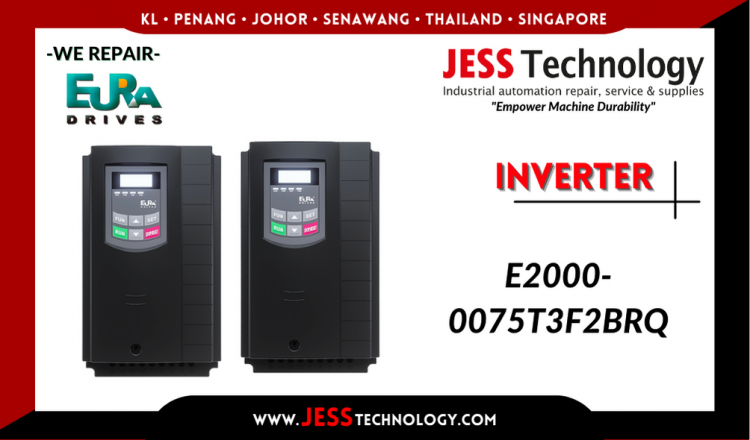 Repair EURA DRIVES INVERTER E2000-0075T3F2BRQ Malaysia, Singapore, Indonesia, Thailand