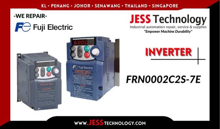Repair FUJI ELECTRIC INVERTER FRN0002C2S-7E Malaysia, Singapore, Indonesia, Thailand