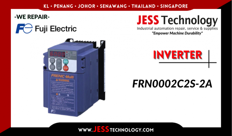 Repair FUJI ELECTRIC INVERTER FRN0002C2S-2A Malaysia, Singapore, Indonesia, Thailand