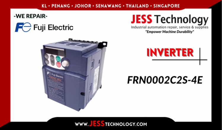 Repair FUJI ELECTRIC INVERTER FRN0002C2S-4E Malaysia, Singapore, Indonesia, Thailand