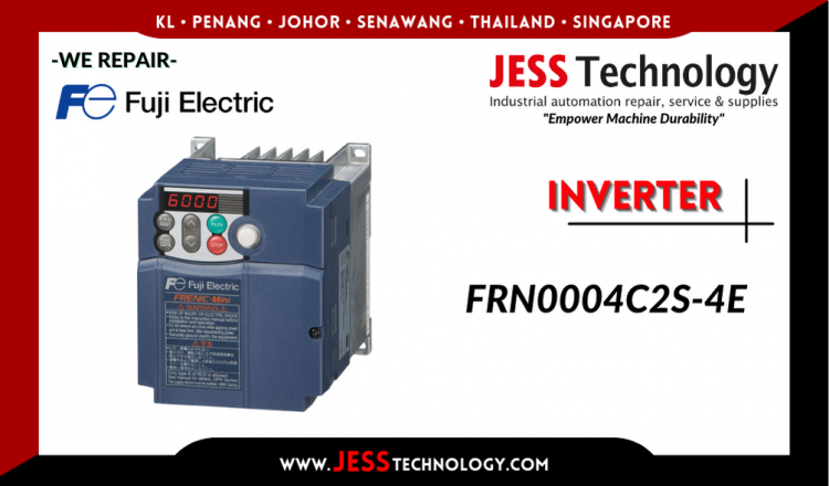 Repair FUJI ELECTRIC INVERTER FRN0004C2S-4E Malaysia, Singapore, Indonesia, Thailand
