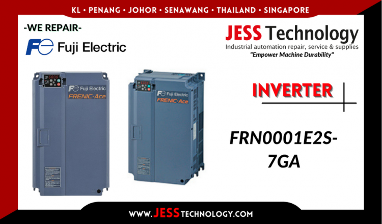 Repair FUJI ELECTRIC INVERTER FRN0001E2S-7GA Malaysia, Singapore, Indonesia, Thailand