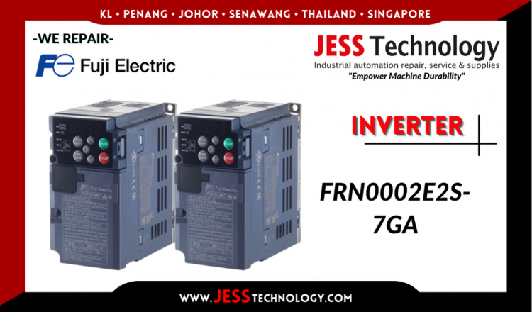 Repair FUJI ELECTRIC INVERTER FRN0002E2S-7GA Malaysia, Singapore, Indonesia, Thailand