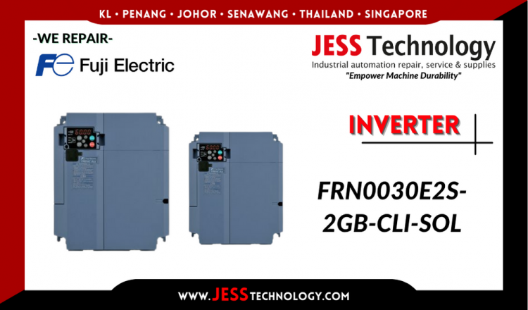 Repair FUJI ELECTRIC INVERTER FRN0030E2S-2GB-CLI-SOL Malaysia, Singapore, Indonesia, Thailand