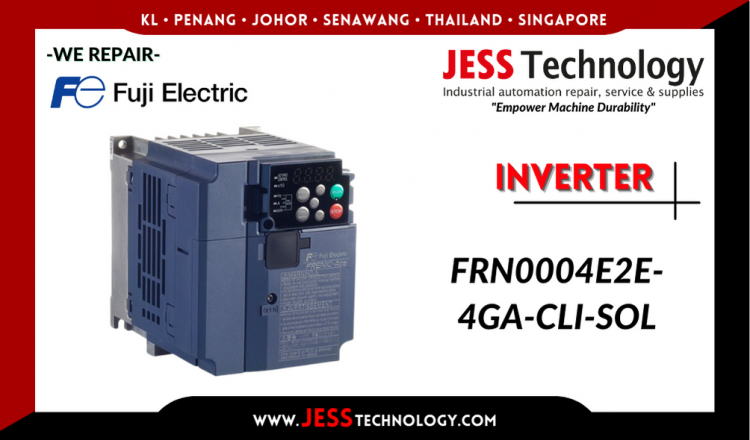 Repair FUJI ELECTRIC INVERTER FRN0004E2E-4GA-CLI-SOL Malaysia, Singapore, Indonesia, Thailand