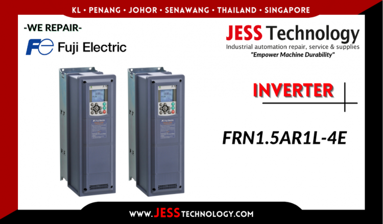 Repair FUJI ELECTRIC INVERTER FRN1.5AR1L-4E Malaysia, Singapore, Indonesia, Thailand
