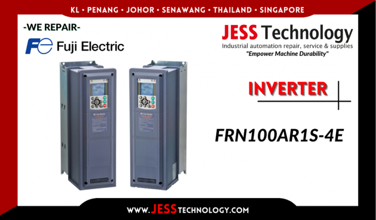 Repair FUJI ELECTRIC INVERTER FRN100AR1S-4E Malaysia, Singapore, Indonesia, Thailand