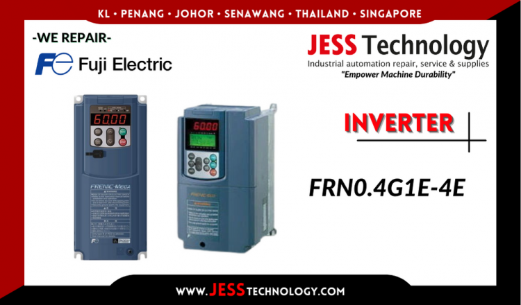 Repair FUJI ELECTRIC INVERTER FRN0.4G1E-4E Malaysia, Singapore, Indonesia, Thailand