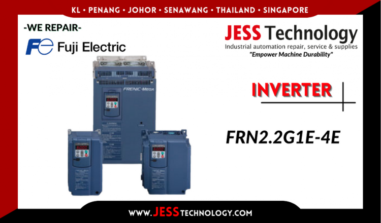 Repair FUJI ELECTRIC INVERTER FRN2.2G1E-4E Malaysia, Singapore, Indonesia, Thailand