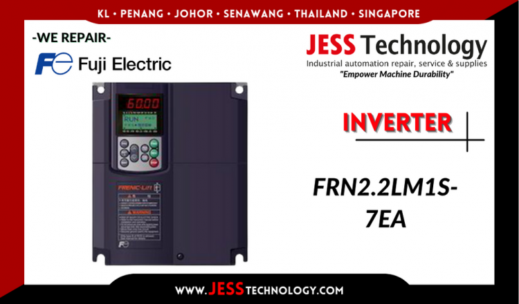 Repair FUJI ELECTRIC INVERTER FRN2.2LM1S-7EA Malaysia, Singapore, Indonesia, Thailand