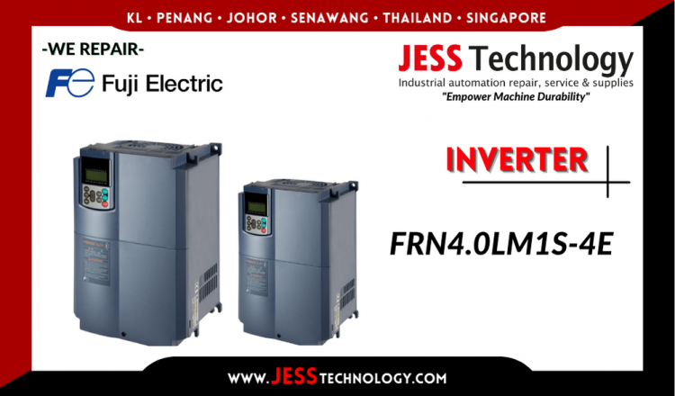 Repair FUJI ELECTRIC INVERTER FRN4.0LM1S-4E Malaysia, Singapore, Indonesia, Thailand