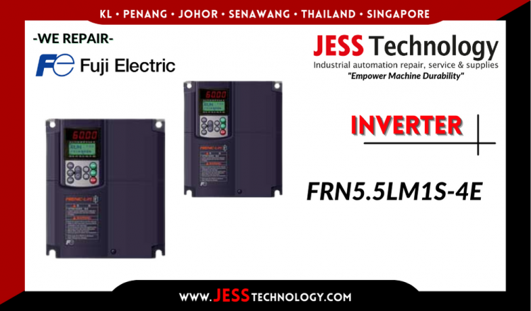 Repair FUJI ELECTRIC INVERTER FRN5.5LM1S-4E Malaysia, Singapore, Indonesia, Thailand