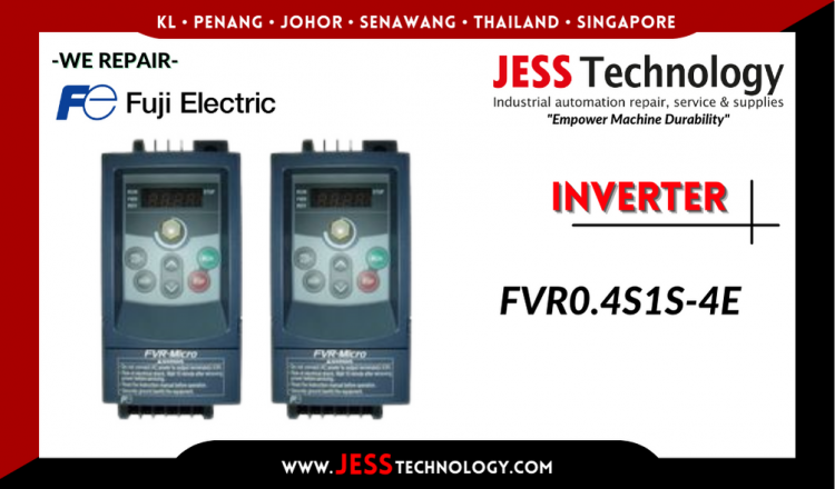 Repair FUJI ELECTRIC INVERTER FVR0.4S1S-4E Malaysia, Singapore, Indonesia, Thailand