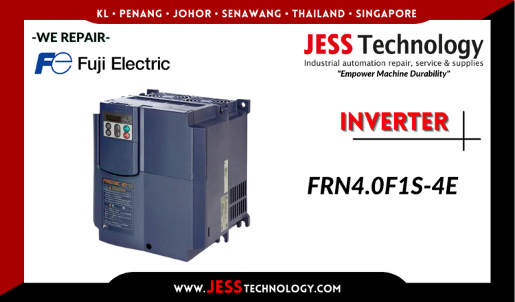 Repair FUJI ELECTRIC INVERTER FRN4.0F1S-4E Malaysia, Singapore, Indonesia, Thailand