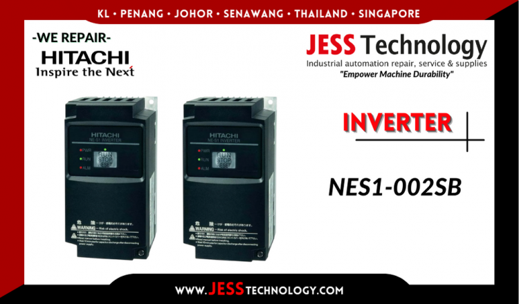 Repair HITACHI INVERTER NES1-002SB Malaysia, Singapore, Indonesia, Thailand