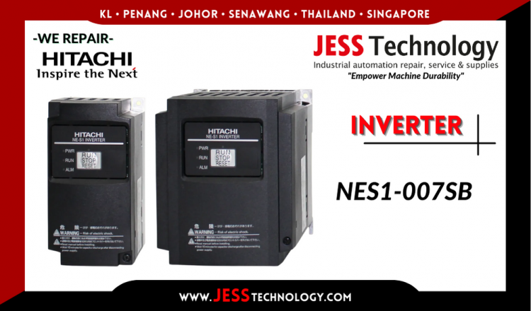 Repair HITACHI INVERTER NES1-007SB Malaysia, Singapore, Indonesia, Thailand