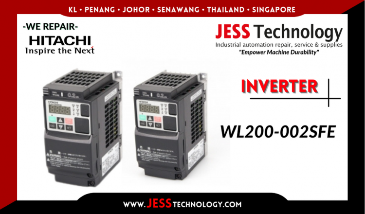 Repair HITACHI INVERTER WL200-002SFE Malaysia, Singapore, Indonesia, Thailand