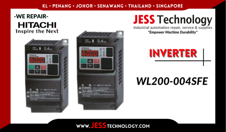 Repair HITACHI INVERTER WL200-004SFE Malaysia, Singapore, Indonesia, Thailand