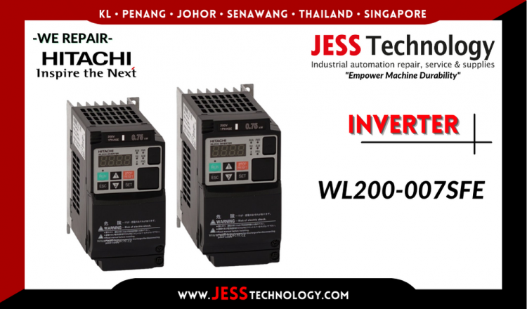 Repair HITACHI INVERTER WL200-007SFE Malaysia, Singapore, Indonesia, Thailand