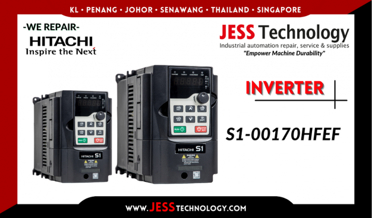 Repair HITACHI INVERTER S1-00170HFEF Malaysia, Singapore, Indonesia, Thailand