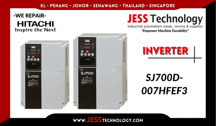 Repair HITACHI INVERTER SJ700D-007HFEF3 Malaysia, Singapore, Indonesia, Thailand