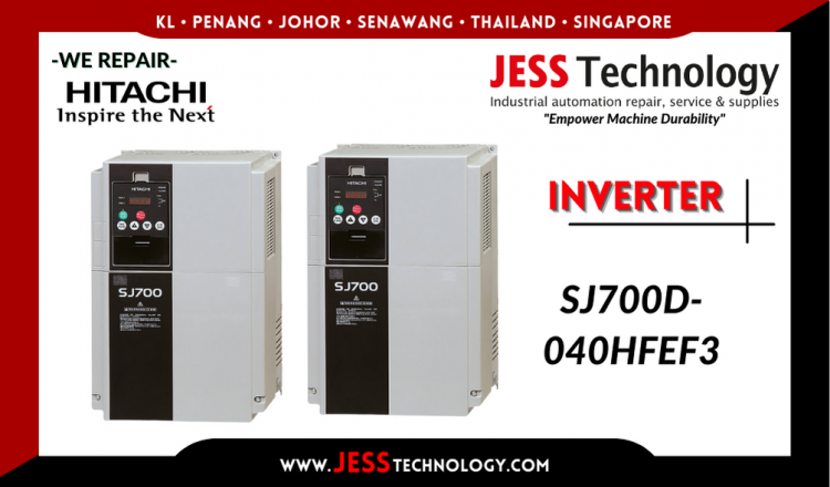 Repair HITACHI INVERTER SJ700D-040HFEF3 Malaysia, Singapore, Indonesia, Thailand