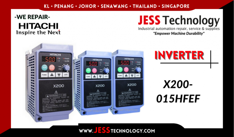 Repair HITACHI INVERTER X200-015HFEF Malaysia, Singapore, Indonesia, Thailand