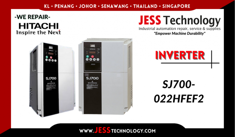 Repair HITACHI INVERTER SJ700-022HFEF2 Malaysia, Singapore, Indonesia, Thailand