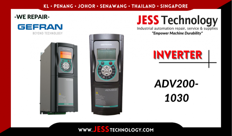 Repair GEFRAN INVERTER ADV200-1030 Malaysia, Singapore, Indonesia, Thailand