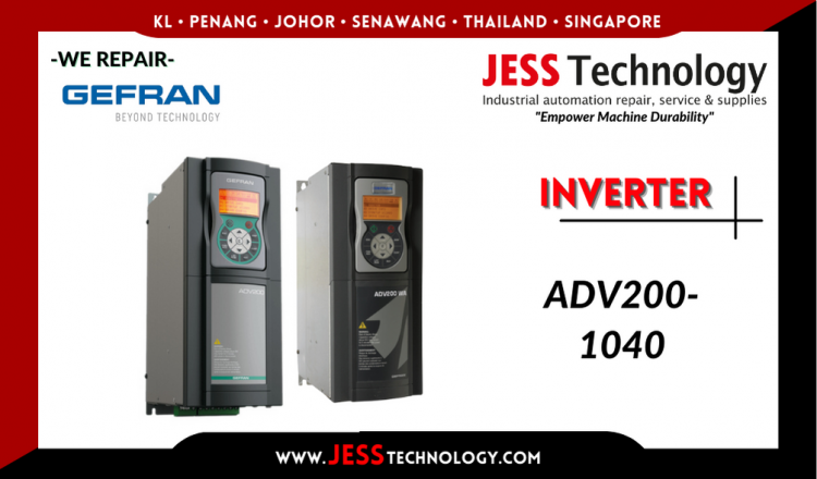 Repair GEFRAN INVERTER ADV200-1040 Malaysia, Singapore, Indonesia, Thailand