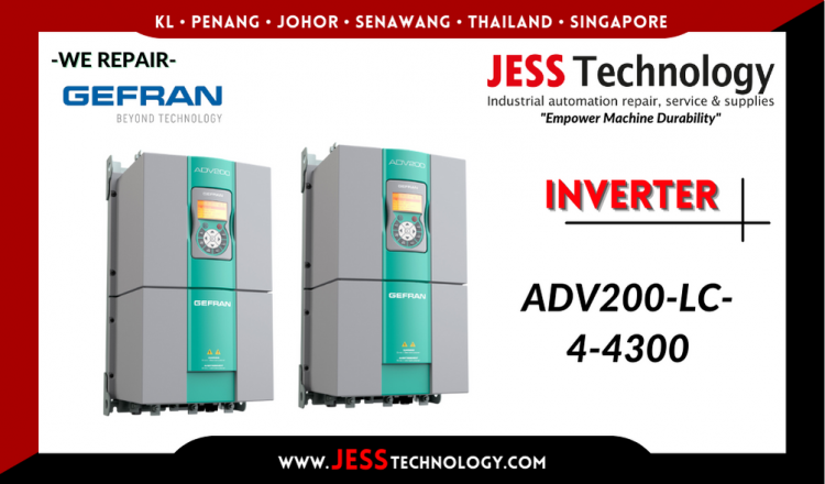 Repair GEFRAN INVERTER ADV200-LC-4-4300 Malaysia, Singapore, Indonesia, Thailand